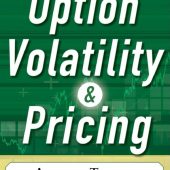 Option Volatility and Pricing: Advanced Trading Strategies and Techniques, 2nd Edition Free Download