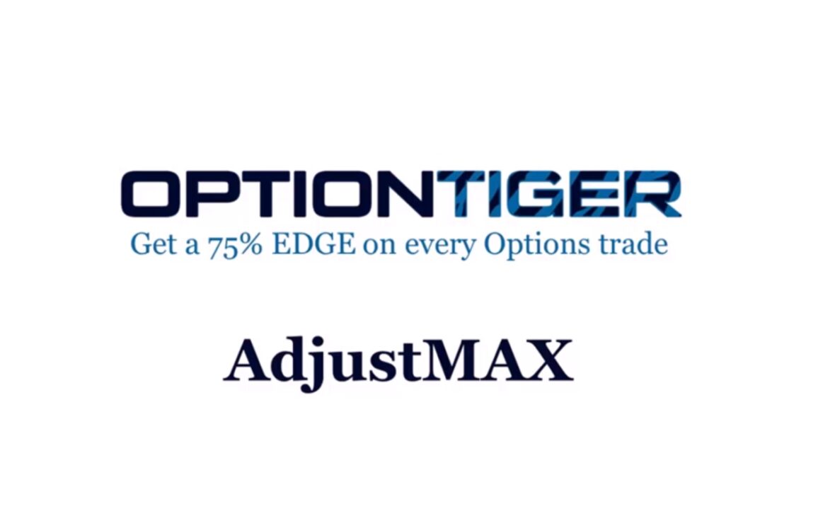 Max Optio Option Tiger – Adjust Max Course - Foxtradeland